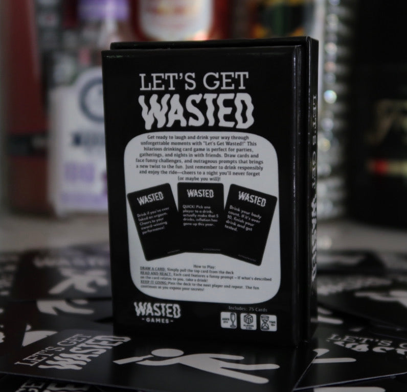 Let's Get Wasted Game